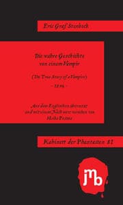 Cover von Die wahre Geschichte von einem Vampir