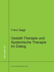 Cover von Gestalt-Therapie und Systemische Therapie im Dialog