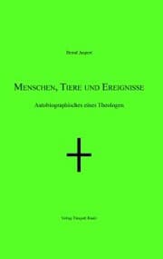 Cover von Menschen, Tiere und Ereignisse