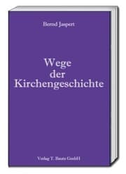 Cover von Wege der Kirchengeschichte