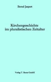 Cover von Kirchengeschichte im pluralistischen Zeitalter