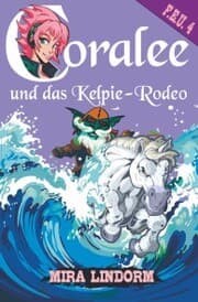 Cover von Coralee und das Kelpie-Rodeo
