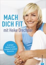 Cover von Mach dich fit mit Heike Drechsler