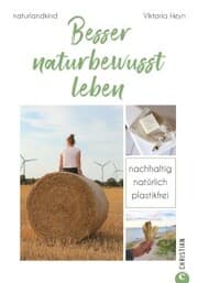 Cover von Besser naturbewusst leben