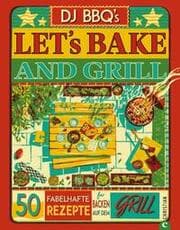 Cover von DJ BBQ's Lets Bake & Grill