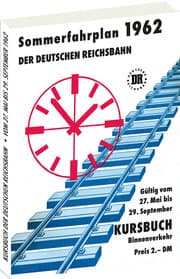 Cover von Kursbuch der Deutschen Reichsbahn - Sommerfahrplan 1962