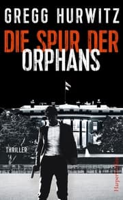 Cover von Die Spur der Orphans