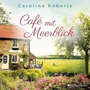 Cover von Café mit Meerblick (ungekürzt)