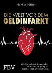 Cover von Die Welt vor dem Geldinfarkt