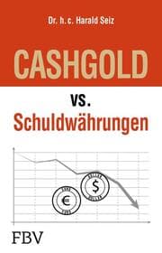 Cover von CASHGOLD vs. Schuldwährungen