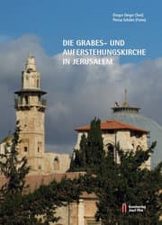 Cover von Die Grabes- und Auferstehungskirche in Jerusalem
