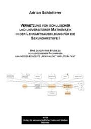 Cover von Vernetzung von schulischer und universitärer Mathematik in der Lehramtsausbildung für die Sekundarstufe I