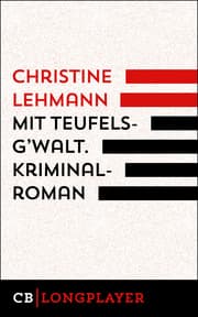 Cover von Mit Teufelsg'walt. Kriminalroman.