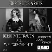 Cover von Berühmte Frauen der Weltgeschichte - Teil 3