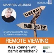 Cover von Remote Viewing - Was können wir damit erreichen?