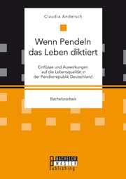Cover von Wenn Pendeln das Leben diktiert