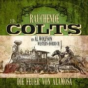 Cover von Rauchende Colts: Die Feuer von Alamosa