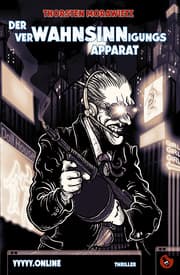 Cover von Der Verwahnsinnigungsapparat