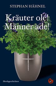 Cover von Kräuter olé! Männer ade!