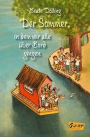 Cover von Der Sommer, in dem wir alle über Bord gingen