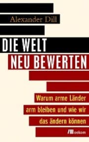 Cover von Die Welt neu bewerten