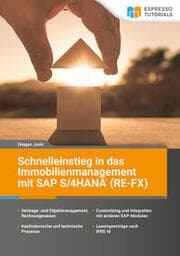 Cover von Schnelleinstieg in das Immobilienmanagement mit SAP S/4HANA (RE-FX)