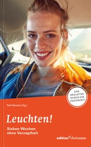 Cover von Leuchten! Sieben Wochen ohne Verzagtheit