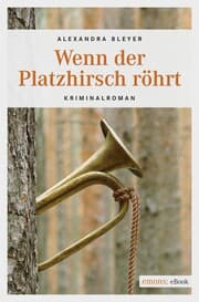 Cover von Wenn der Platzhirsch röhrt