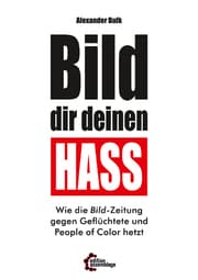 Cover von BILD dir deinen Hass