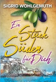 Cover von Ein Stück Süden für Dich