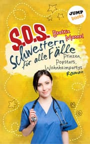 Cover von SOS - Schwestern für alle Fälle - Band 5: Prinzen, Popstars, Wohnheimpartys