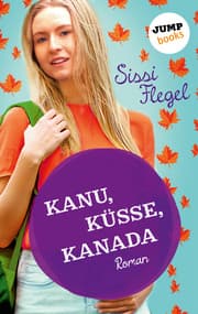 Cover von Kanu, Küsse, Kanada: Erster Roman der Mimi-Reihe
