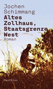 Cover von Altes Zollhaus, Staatsgrenze West