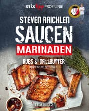 Cover von mixtipp PROFILINIE Steven Raichlens Barbecue! Saucen, Rubs, Marinaden & Grillbutter