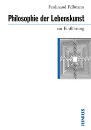 Cover von Philosophie der Lebenskunst zur Einführung