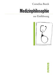 Cover von Medizinphilosophie zur Einführung
