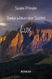 Cover von Dunkle Wolken über Südtirol - Lux