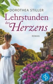 Cover von Lehrstunden des Herzens (Historischer Liebesroman)