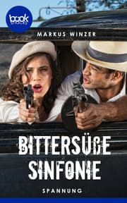 Cover von Bittersüße Sinfonie (Kurzgeschichte, Spannung)