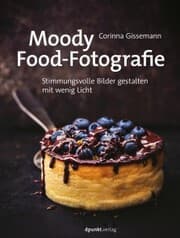 Cover von Moody Food-Fotografie