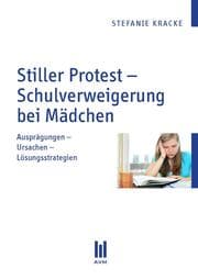 Cover von Stiller Protest - Schulverweigerung bei Mädchen