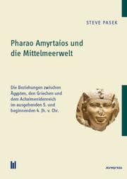 Cover von Pharao Amyrtaios und die Mittelmeerwelt