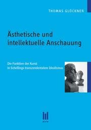 Cover von Ästhetische und intellektuelle Anschauung
