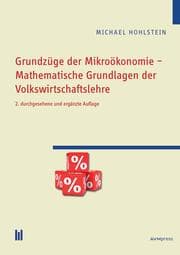 Cover von Grundzüge der Mikroökonomie - Mathematische Grundlagen der Volkswirtschaftslehre