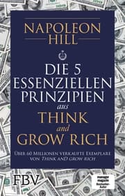 Cover von Die 5 essenziellen Prinzipien aus Think and Grow Rich