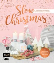 Cover von Slow Christmas - Entspannt und kreativ durch die Weihnachtszeit
