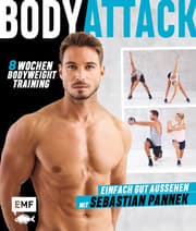 Cover von Body Attack! Einfach gut aussehen mit Sebastian Pannek