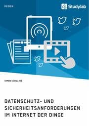 Cover von Datenschutz- und Sicherheitsanforderungen im Internet der Dinge