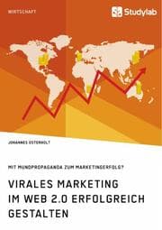 Cover von Virales Marketing im Web 2.0 erfolgreich gestalten. Mit Mundpropaganda zum Marketingerfolg?