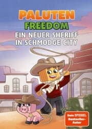 Cover von Ein neuer Sheriff in Schmodge City